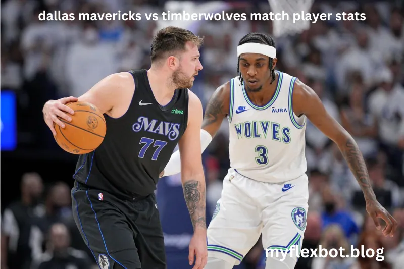 dallas mavericks vs timberwolves match player stats