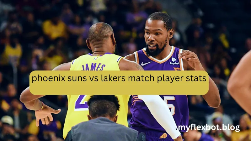 phoenix suns vs lakers match player stats